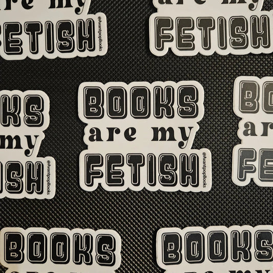 Books are my Fetish Sticker