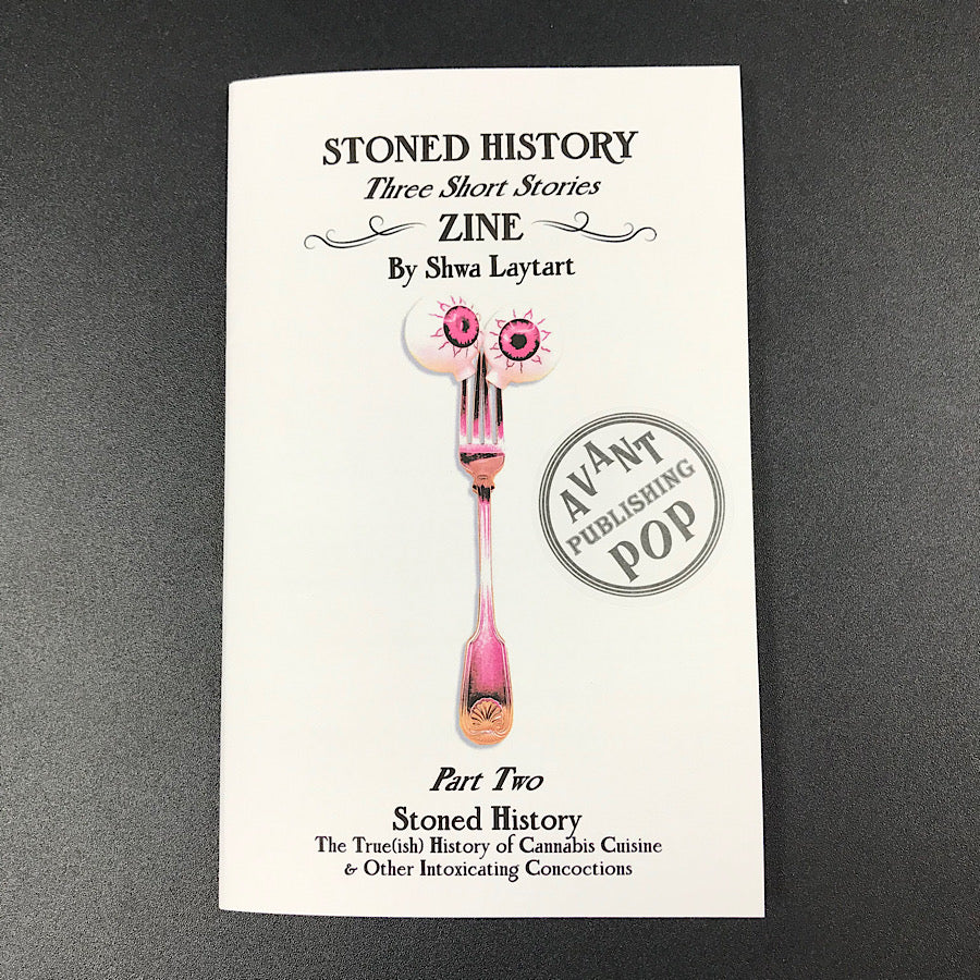 Stoned History Part 2 Three Short Stories Zine by Shwa Laytart image 0