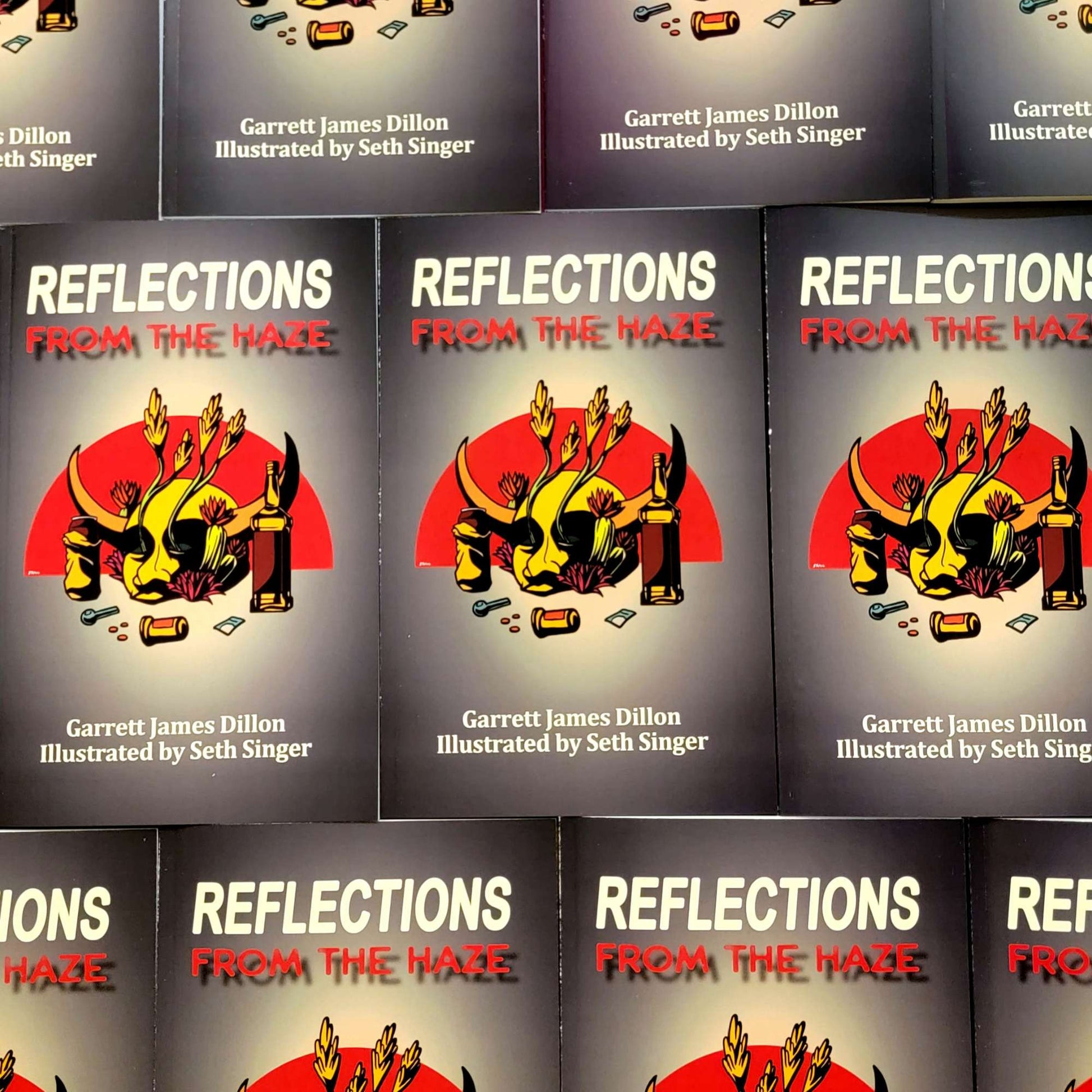 Reflections From The Haze by Garrett James Dillon & Seth Singer image 0