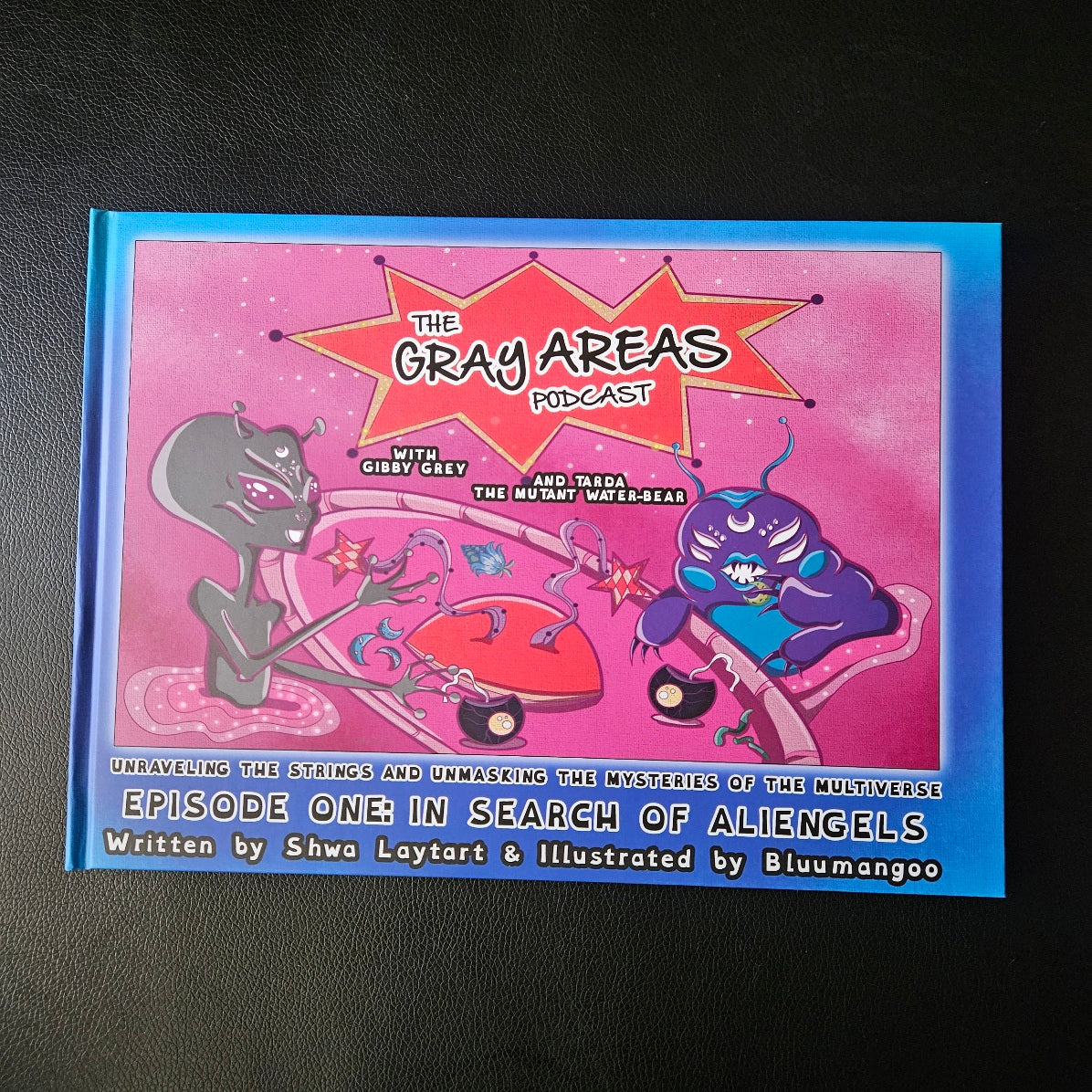 The Gray Areas Podcast Kid's Book by Shwa Laytart and Illustrated by Bluumangoo image 0