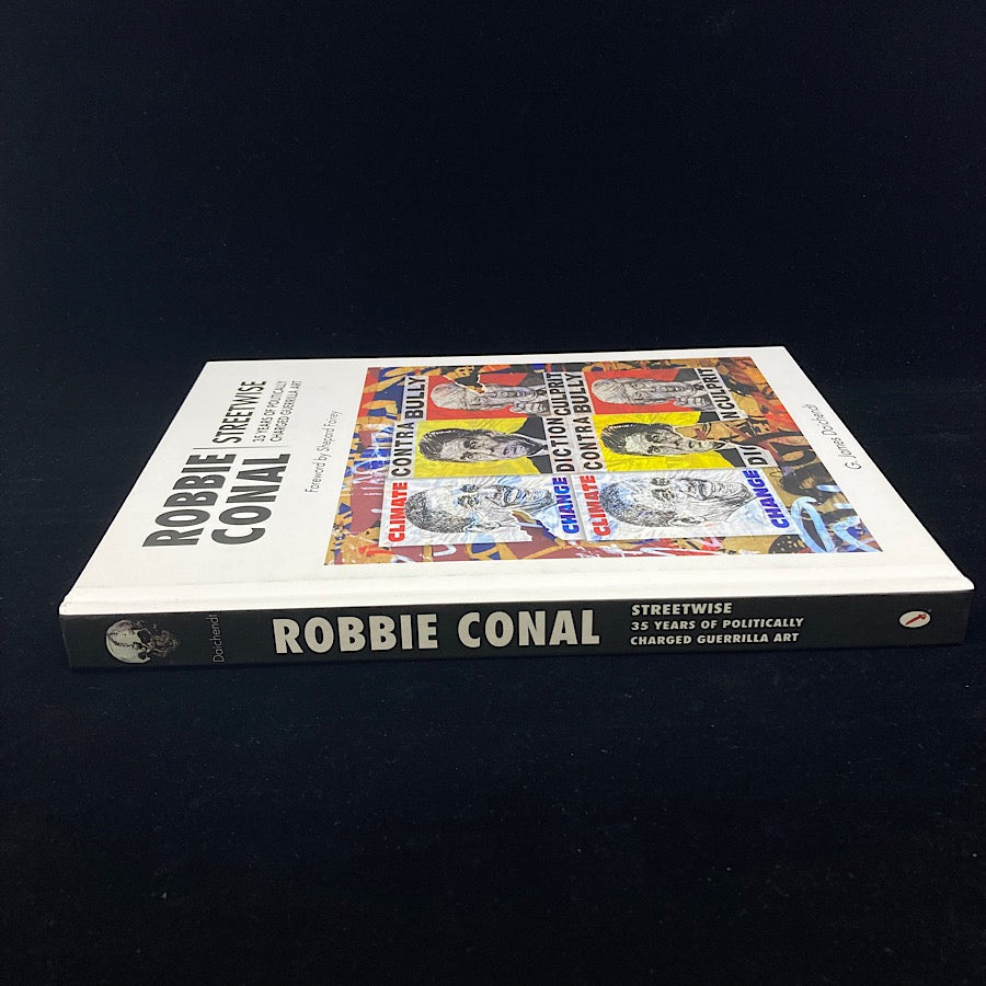 Robbie Conal Street Wise: 35 Years of Politically Charged Guerrilla Art image 2