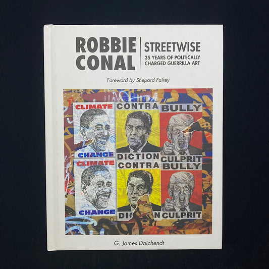 Robbie Conal Street Wise: 35 Years of Politically Charged Guerrilla Art image 0