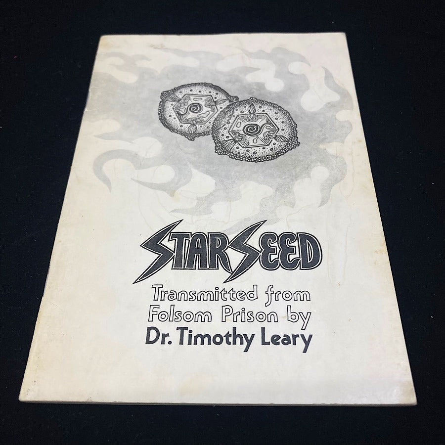 StarSeed Transmitted from Folsom Prison by Dr. Timothy Leary image 2