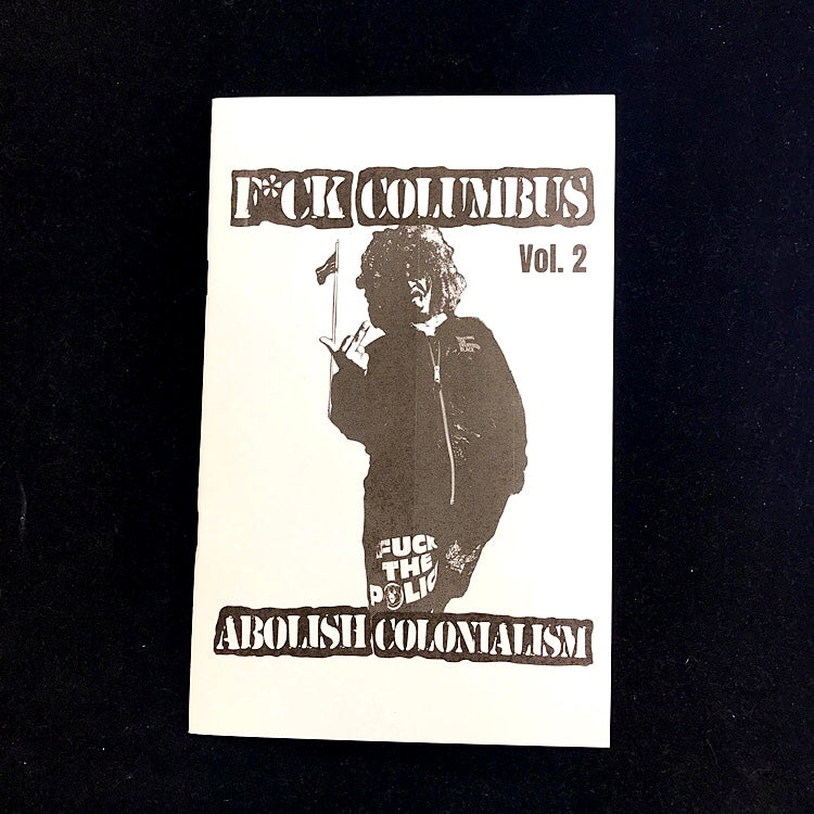 F*ck Columbus Zine Vol. 1 & Vol. 2 image 4