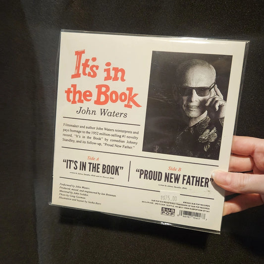 (Signed) John Waters 7" Vinyl It's In the Book