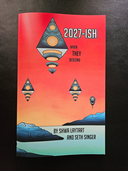 (PREORDER) 2027-ish by Shwa Laytart and Seth Singer
