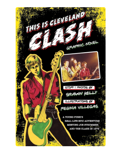 (Digital Reader) This Is Cleveland Clash Graphic Novel by Shawn Kelly Illustrated by Regina Villegas