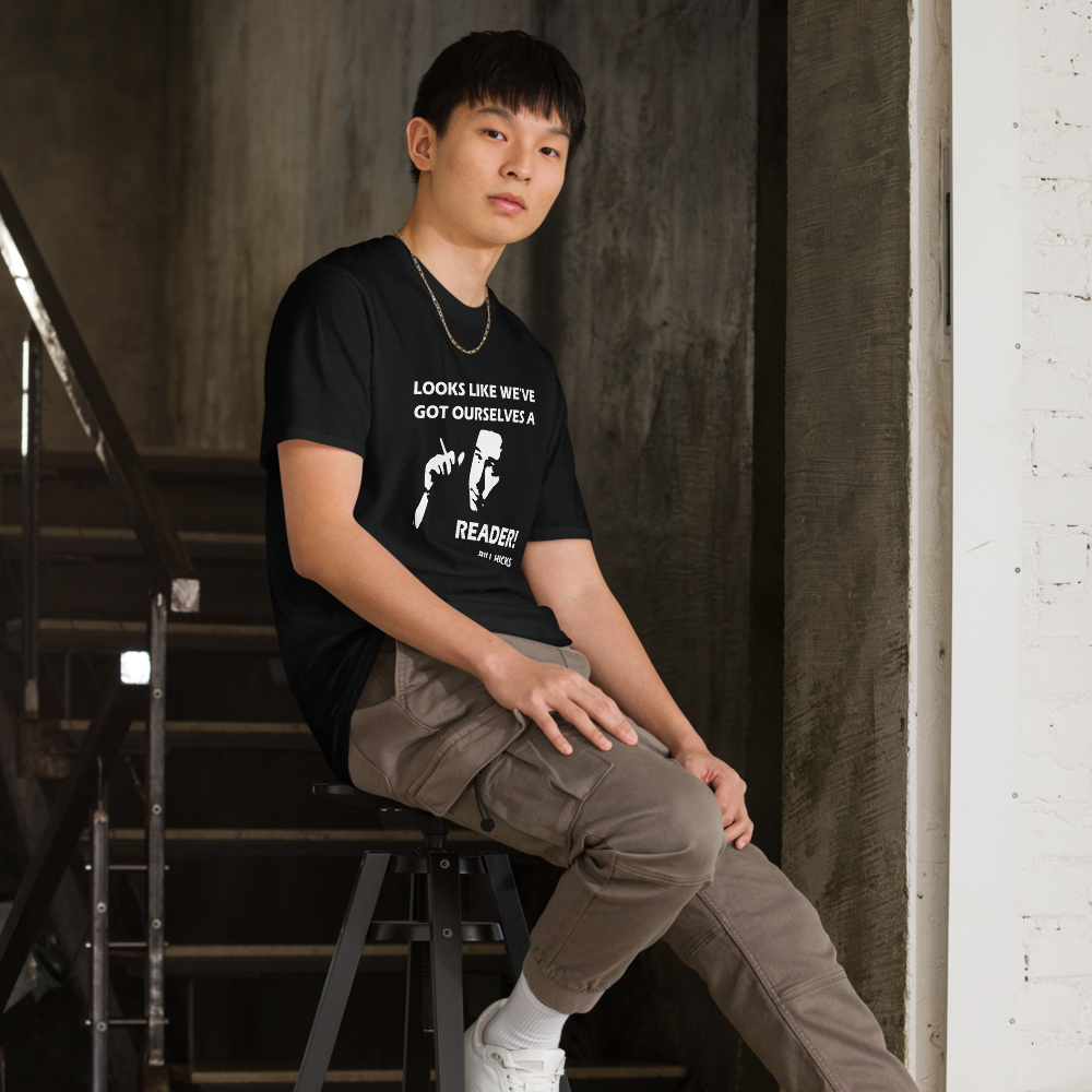 Got Ourselves a Reader! Bill Hicks Unisex Tee